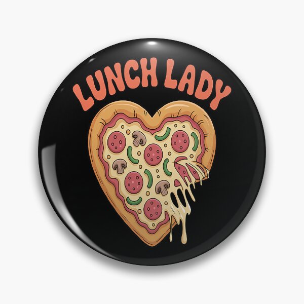 Item preview, Lunch Lady Pizza Heart School Cafeteria Worker  designed and sold by NicolaMail.