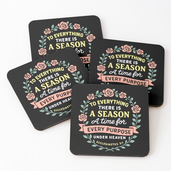 Item preview, Ecclesiastes 3:1 To Everything There Is A Season designed and sold by plushism.