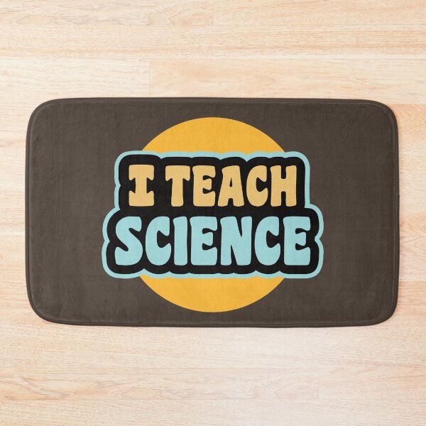Item preview, I teach Science designed and sold by Think4Prints.