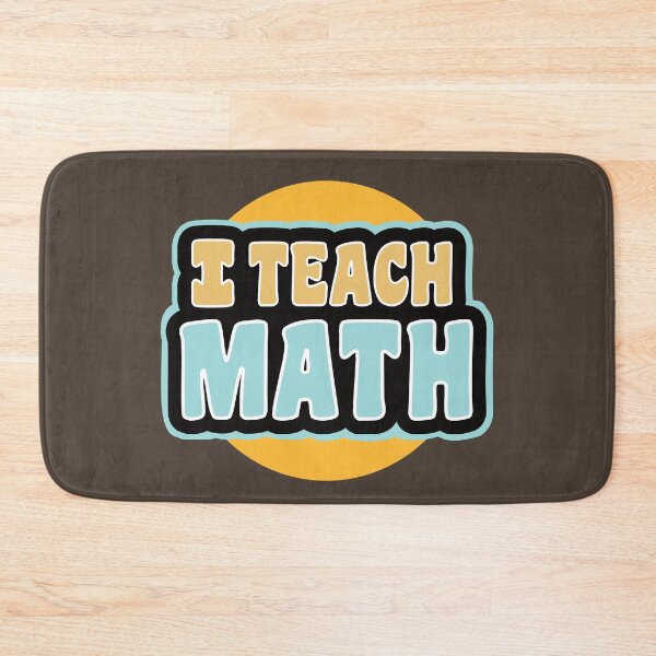 Item preview,  I teach math designed and sold by Think4Prints.
