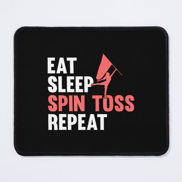 Item preview, Color Guard Eat Sleep Spin Toss Repeat designed and sold by donadonvgran.