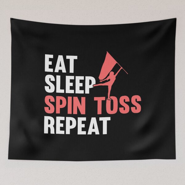 Item preview, Color Guard Eat Sleep Spin Toss Repeat designed and sold by donadonvgran.
