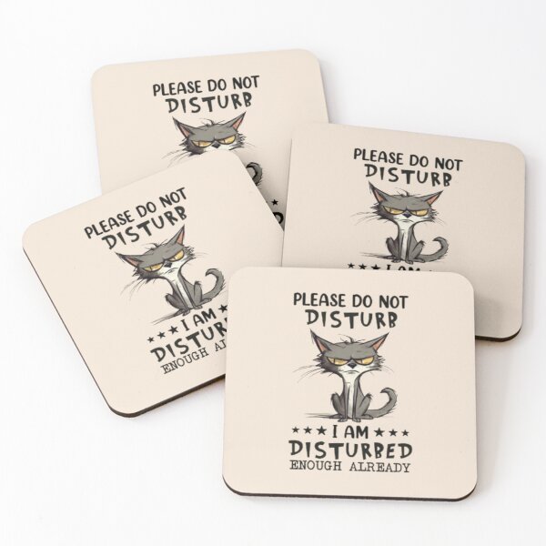Item preview, Please Do Not Disturb Cat | Funny Sarcastic Grumpy Kitten Art designed and sold by DESIGN DIMENSION .