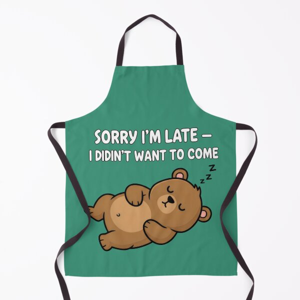 Item preview, Sorry I’m Late – Sleeping Bear with Relatable Lazy Quote designed and sold by SplashTastic.