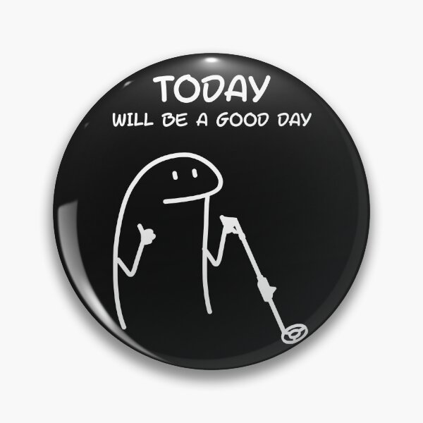 Item preview, Today Will Be A Good Day | Funny Metal Detectorist | Treasure Hunt designed and sold by Anniko Art Studio.