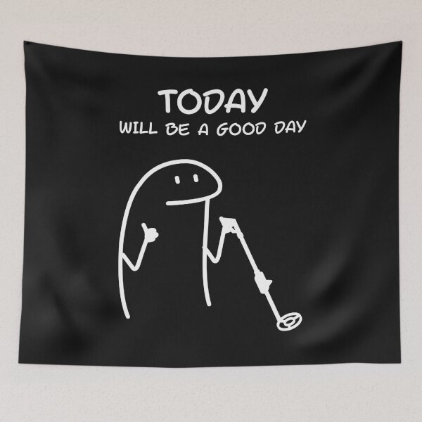 Item preview, Today Will Be A Good Day | Funny Metal Detectorist | Treasure Hunt designed and sold by Anniko Art Studio.