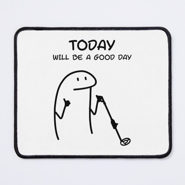 Item preview, Today Will Be A Good Day | Funny Metal Detectorist | Treasure Hunt designed and sold by Anniko Art Studio.