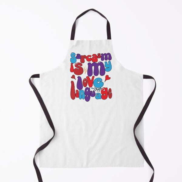 Item preview, "Sarcasm is my love language" designed and sold by Art-Horizon.