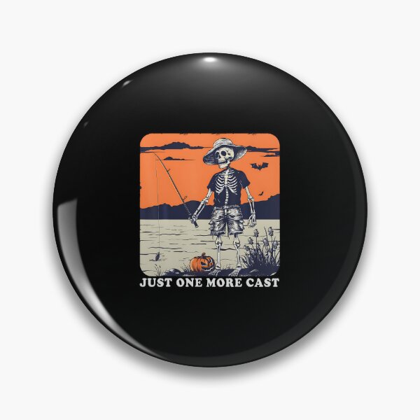 Item preview, Funny Skeleton Fishing Just One More Cast Quote designed and sold by arzateiosumn.