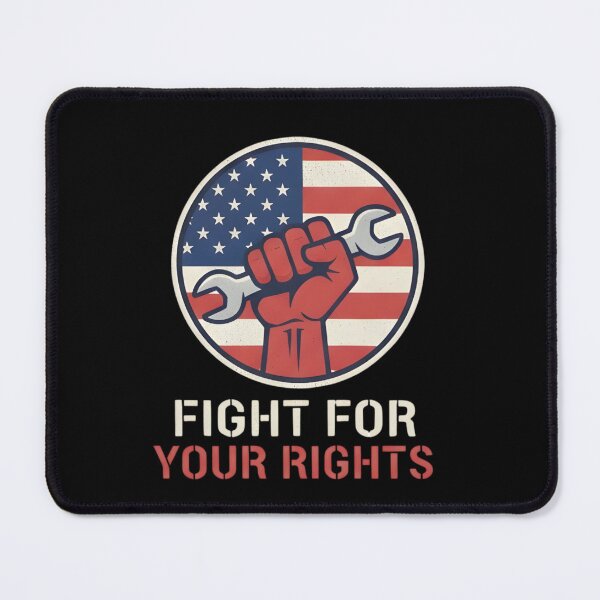 Item preview, Fight For Your Rights - Patriotic American Worker Art designed and sold by PoliticsPrints.