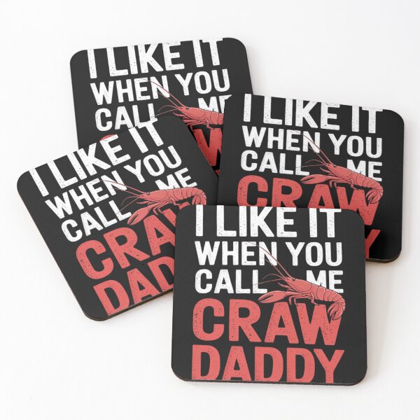 Item preview, I Like It When You Call Me Crawdaddy Crawfish Crawdad  designed and sold by MyzoToyota.