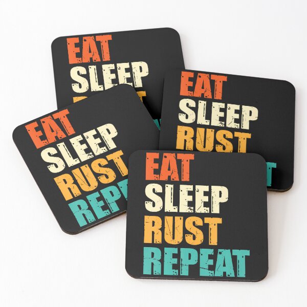 Item preview, Eat Sleep Rust Repeat - Funny Rust Programming Language designed and sold by arzateiosumn.