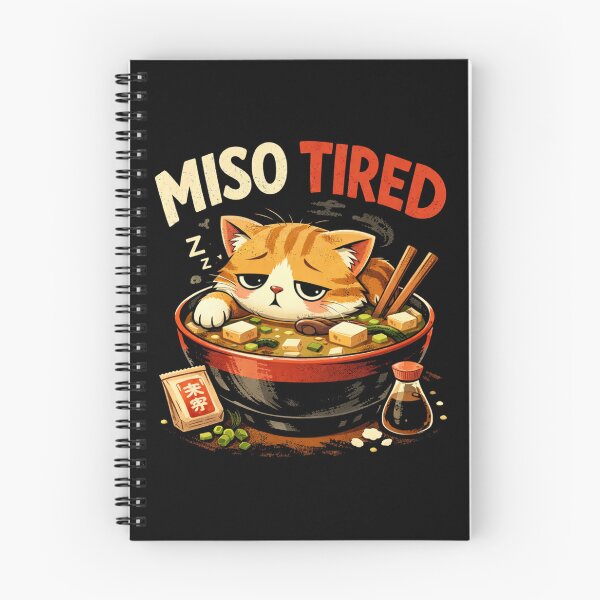 Item preview, Miso Tired Cat – Funny Ramen & Miso Soup Lover Design designed and sold by KrissGraphShop.