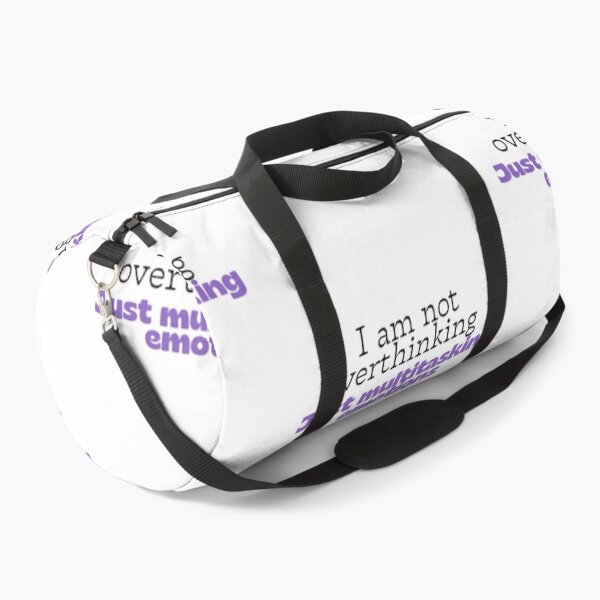 Item preview, I Am Not Overthinking Just Multitasking Emotions | Funny Relatable Quote designed and sold by Haevora.