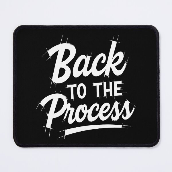 Item preview, Back to the Process – Retro Motivational Quote in Hand-Lettered Style designed and sold by SplashTastic.