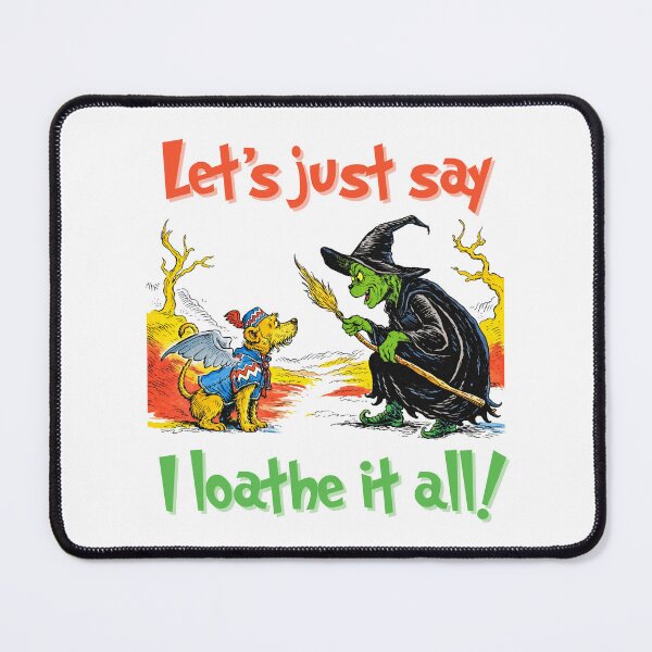 Item preview, "I loathe it all" - The Wicked Grinch designed and sold by MAYBEIDRAWSTUFF.