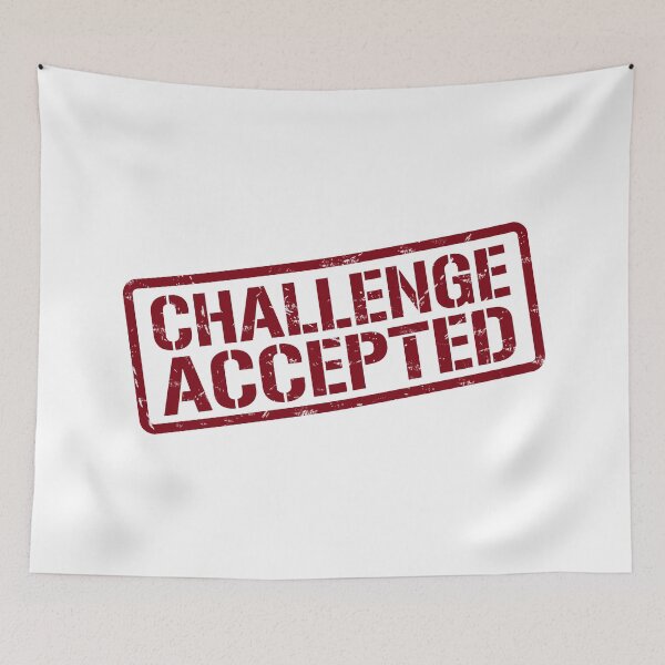 Item preview, Challenge Accepted How I Met Your Mother designed and sold by Screen Lore.