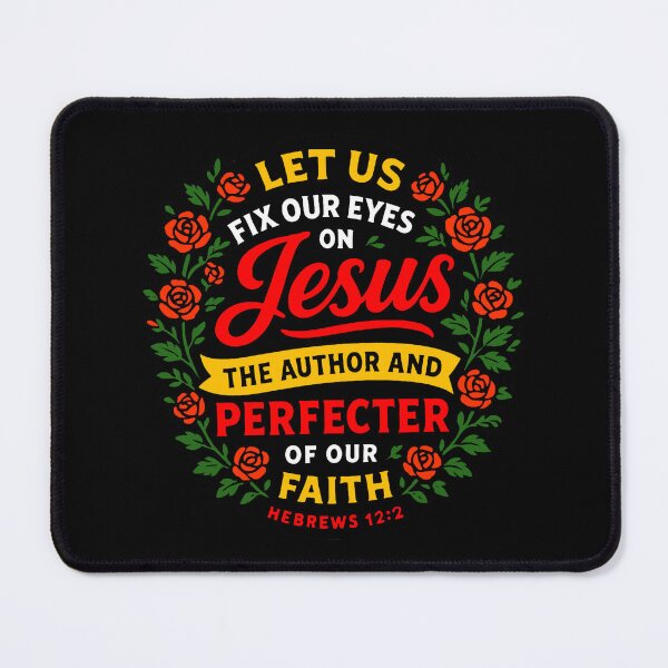 Item preview, Hebrews 12:2 Let Us Fix Our Eyes On Jesus designed and sold by plushism.