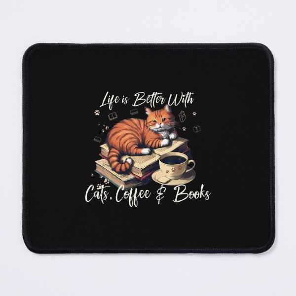 Item preview, Life Is Better With Cats Coffee And Books designed and sold by keatnybolho.