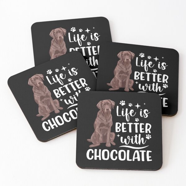 Item preview, Life Is Better Chocolate Labrador Owner Chocolate Lab Lover designed and sold by keatnybolho.