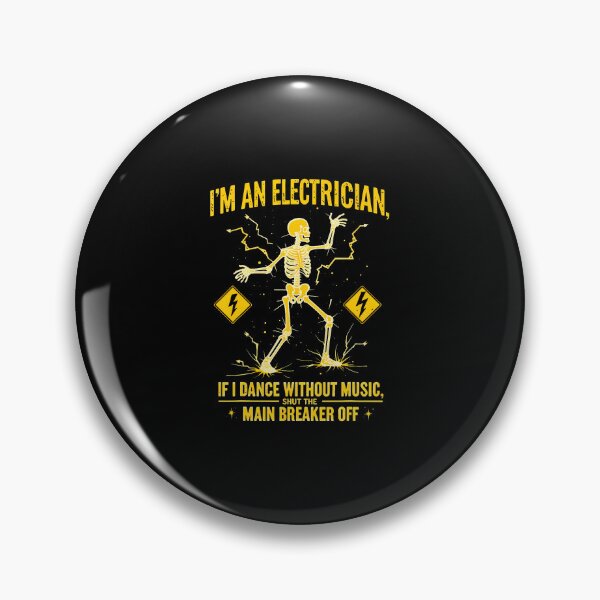 Item preview, I'M An Electrician If I Dance Without Music Shut The Main designed and sold by keatnybolho.