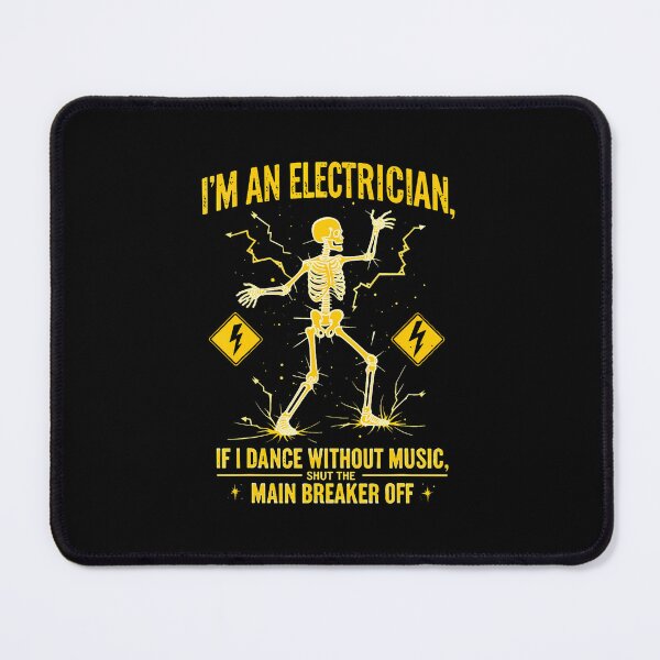 Item preview, I'M An Electrician If I Dance Without Music Shut The Main designed and sold by keatnybolho.