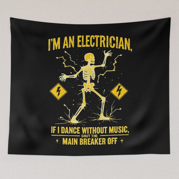 Item preview, I'M An Electrician If I Dance Without Music Shut The Main designed and sold by keatnybolho.