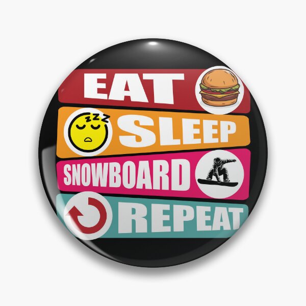 Item preview, Eat, Sleep, Snowboard, Repeat designed and sold by legendaryskins.