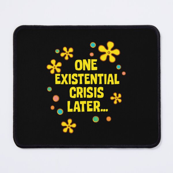Item preview, Spongebob - One Existential Crisis Later designed and sold by mengematikon.