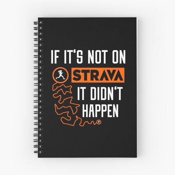 Item preview, If It's Not On Strava It Didn't Happen Shirt | Funny Running & Cycling Quote | GPS Fitness Tracker Humor | Athlete Data Nerd designed and sold by BMLprint ⭐⭐⭐⭐⭐.