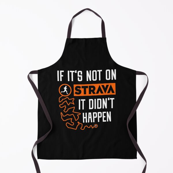 Item preview, If It's Not On Strava It Didn't Happen Shirt | Funny Running & Cycling Quote | GPS Fitness Tracker Humor | Athlete Data Nerd designed and sold by BMLprint ⭐⭐⭐⭐⭐.