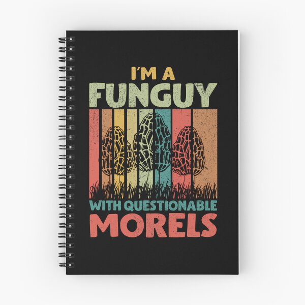 Item preview, I’m A Fun Guy With Questionable Morels designed and sold by chonbesondhag.