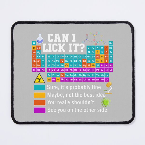 Item preview, Can I Lick It Periodic Table Chart Science Teacher Cool Meme designed and sold by FrankIsabel.