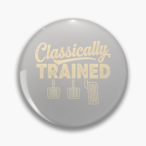 Item preview, Classically Trained Manual Car Pedals Driving Humor designed and sold by FrankIsabel.