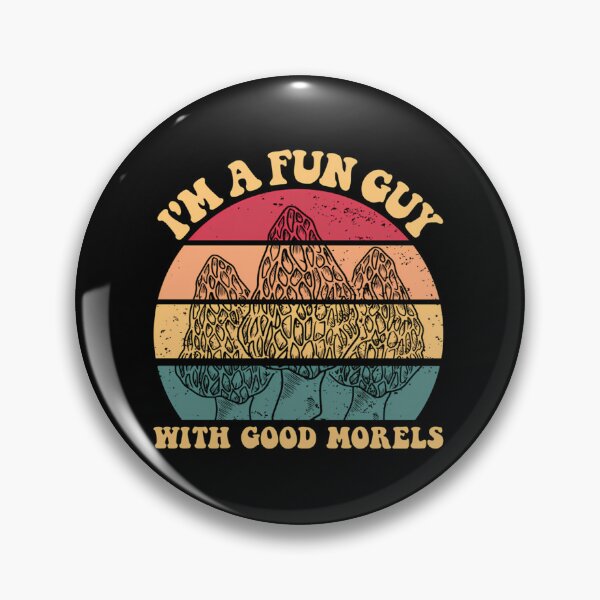 Item preview, I’m A Fun Guy With Good Morels designed and sold by chonbesondhag.
