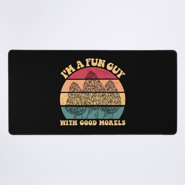 Item preview, I’m A Fun Guy With Good Morels designed and sold by chonbesondhag.