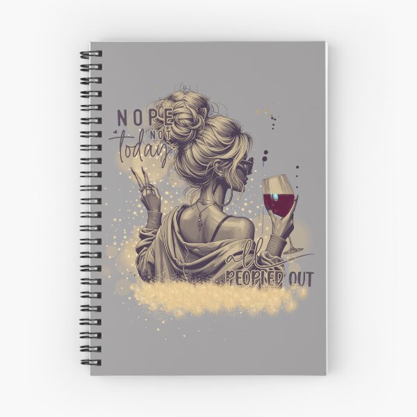 Item preview, Nope not today–peopled out girl with wine designed and sold by Szpaku desart .