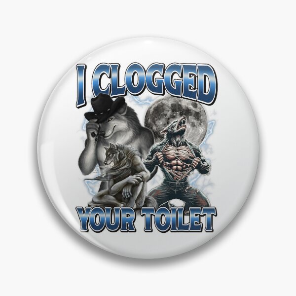 Item preview, I Clogged Your Toilet designed and sold by clarabersetart.