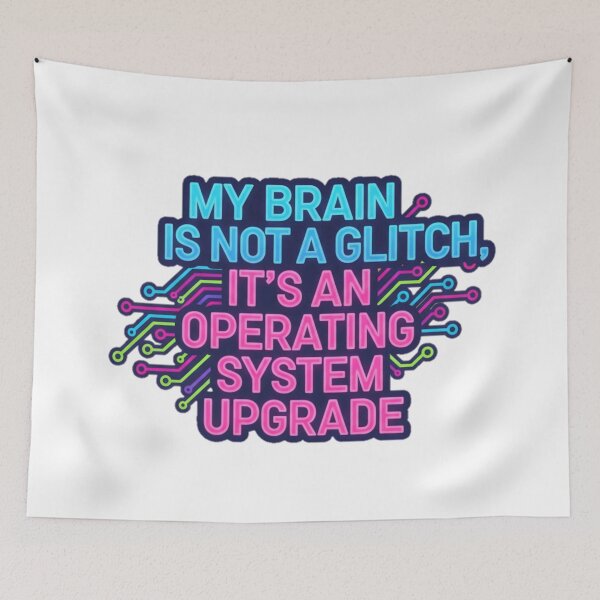 Item preview, Neurodiversity ADHD Empowerment Quote Brain Operating System Upgrade Sticker designed and sold by MarsupilamiFans.
