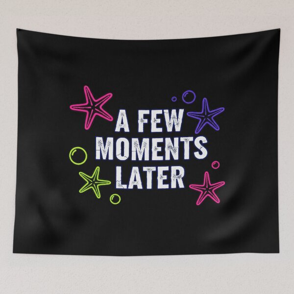 Item preview, A Few Mots Later Spongebob Memes  designed and sold by mengematikon.