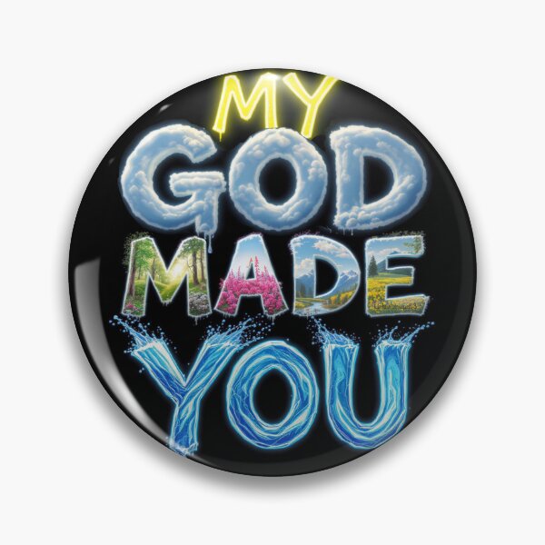 Item preview, My God Made You Print designed and sold by Lichentroupe63.