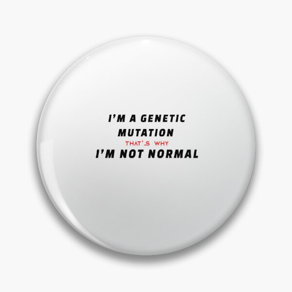 Item preview, i'm a genetic mutation (wow genetic) designed and sold by NORENTE.