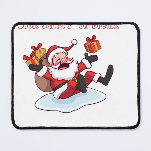 Item preview, Oops! Santa’s on Break designed and sold by CHMOULA.
