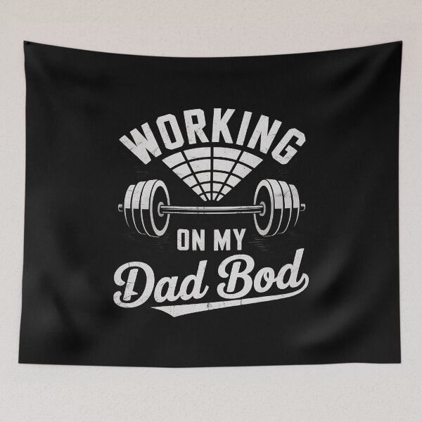 Item preview, Working on My Dad Bod Dad Bod Gym Fitness Father's Day  designed and sold by FadeOfThrone.