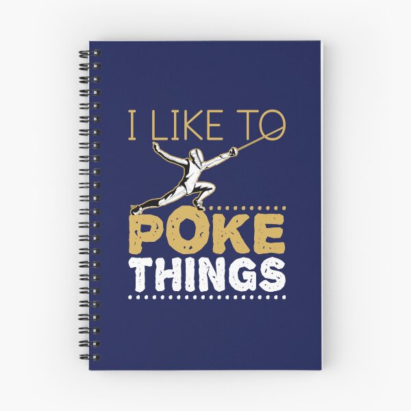 Item preview, I Like to Poke Things Funny Fencing Fencer designed and sold by jaygo.