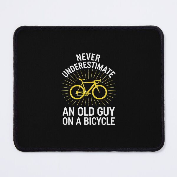 Item preview, Never Underestimate An Old Guy On A Bicycle Cycling 0 designed and sold by SyntaxClaw.