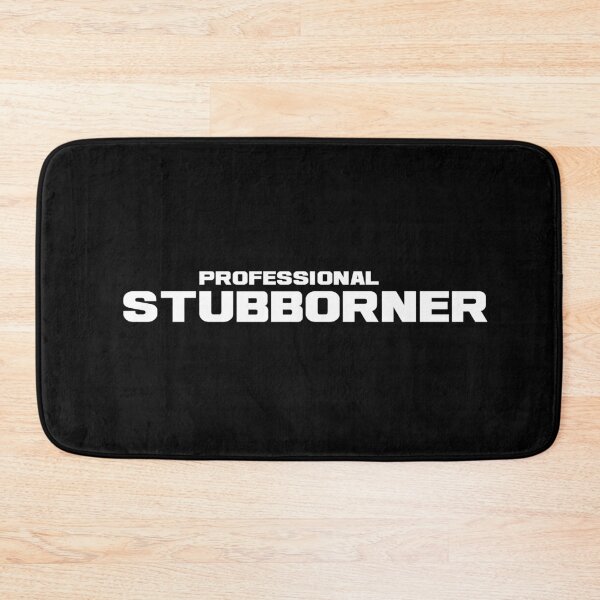 Item preview, Professional Stubborner, Unique designed and sold by villacreativa.
