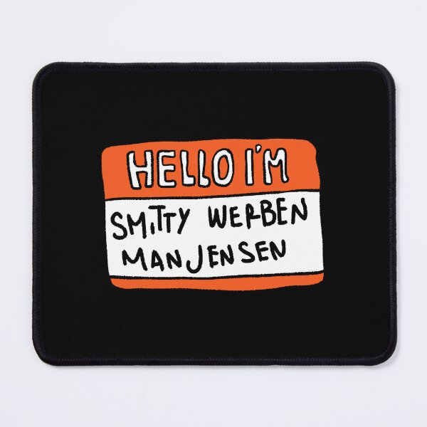Item preview, Hello I'm Smitty Werben Manjensen designed and sold by mengematikon.