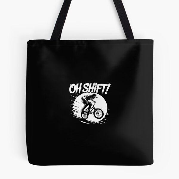 Item preview, Oh Shift! - Bicycle for Bike Riders & Cyclists  designed and sold by SyntaxClaw.