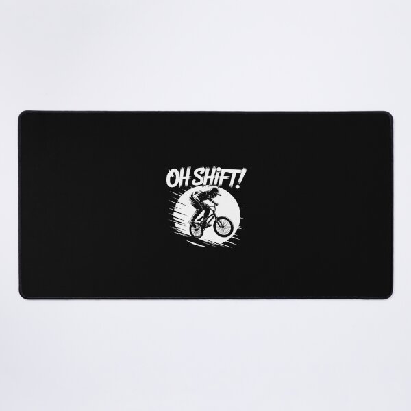 Item preview, Oh Shift! - Bicycle for Bike Riders & Cyclists  designed and sold by SyntaxClaw.